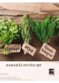 Kamarás István OJD - Ipiapi atya füveskönyve