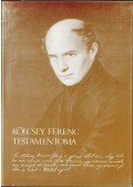 Molnár József,Julow Viktor - Kölcsey Ferenc testamentoma (dedikált)