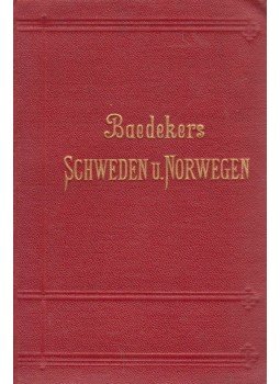 Baedeker, Karl - Schweden und Norwegen, Leipzig 1914 antikvár könyv
