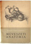Barcsay Jenő - Művészeti anatómia