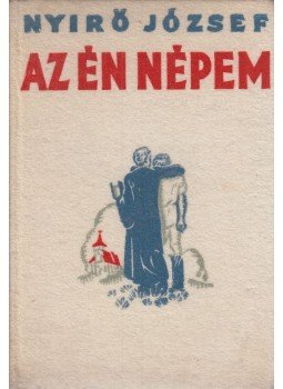 Nyirő József - Az én népem Nyirő József - Az én népem, Budapest 1937 antikvár könyv
