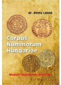 Dr. Réthy László - Corpus nummorum Hungariae - Magyar egyetemes éremtár I-II.