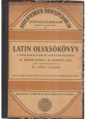 Dr. Jirka Alajos - Latin Olvasókönyv