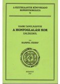 Hampel József - Ujabb tanulmányok a honfoglalási kor emlékeiről (reprint)