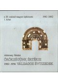 Vámossy Ferenc - A 20. század magyar építészete 1. - Örökségünk értékei, válságos évtizedek