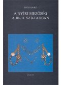  Tóth Anikó - A nyíri Mezőség a 10-11. században