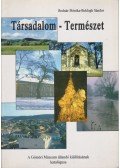 Bodnár Mónika,Boldogh Sándor - Társadalom-Természet