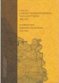 Molnár Tibor - A zentai Városparancsnokság válogatott iratai 1944-1945