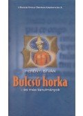 Herényi István - Bulcsú horka - és más tanulmányok