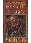 Yliaster Daleth - Elveszett világok
