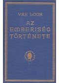 Van Loon, H. W. - Az emberiség története