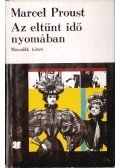 Marcel Proust - Az eltűnt idő nyomában II.