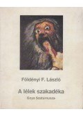 Földényi F. László - A lélek szakadéka