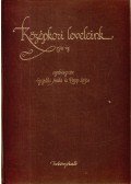 Hegedűs Attila,Papp Lajos - Középkori leveleink (1541-ig)