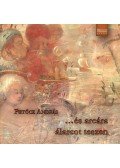 Petőcz András - ...és arcára álarcot teszen