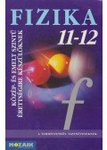 Dr. Halász Tibor,Jurisits József dr.,Szűcs József dr. - Fizika 11-12.