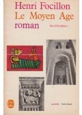 Focillon, Henri - Le Moyen Age roman