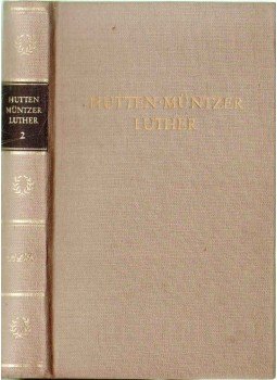 Streller, Siegfried - Hutten - Müntzer - Luther II. Streller, Siegfried - Hutten - Müntzer - Luther II., 1975 antikvár könyv