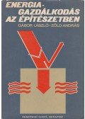 Zöld András,Gábor László - Energiagazdálkodás az építészetben (dedikált)