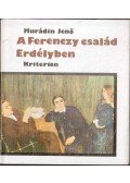Murádin Jenő - A Ferenczy család Erdélyben (dedikált)