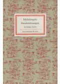 Schmidt, Dieter,MICHELANGELO - Handzeichnungen