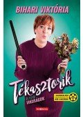 Bihari Viktória - Tékasztorik és egyéb vikuságok