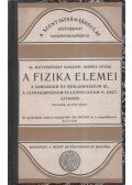 Dr. Mattyasóvszky Kasszián,Bodócs István - A fizika elemei a gimnázium és reálgimnázium III., a leánygimnázium és leányliceum IV. oszt. számára