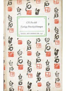 Hertha Kuntze, Ch'i Po-shih - Ch'i Po-shih: Farbige Pinselzeichnungen, Leipzig 1956 antikvár könyv