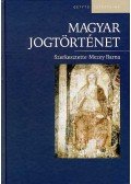 Mezey Barna (szerk.) - MAGYAR JOGTÖRTÉNET - OSIRIS TANKÖNYVEK - 4., ÁTDOLGOZOTT KIADÁS