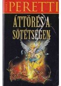 Frank E. Peretti - Áttörés ​a sötétségen