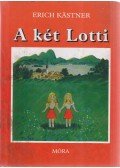 Erich Kästner - A két Lotti