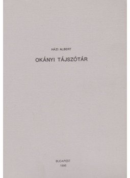 Házi Albert - Okányi tájszótár, Budapest 1995 antikvár könyv
