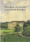 Feld István,Somorjay Selysette - Kastélyok évszázadai, évszázadok kastélyai