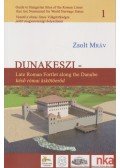 Mráv Zsolt - Dunakeszi - Late Roman Fortlet along the Danube - késő római kikötőerőd