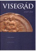 Cseke László - Visegrád ezer éve