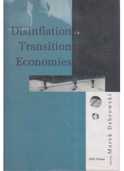 Marek Dabrowski - Disinflation in Transition Economies,  2003 antikvár könyv