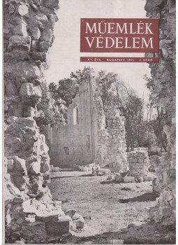 Gerő László - Műemlékvédelem XV. évf. 1971/2. szám, Budapest 1971 antikvár könyv