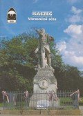 Haraszti Gábor - Isaszeg - Városnéző séta