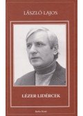 László Lajos - Lézer lidércek