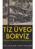 Fodor Sándor - Tíz üveg borvíz
