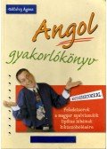 Gálfalvy Ágnes - Angol gyakorlókönyv magyarázatokkal
