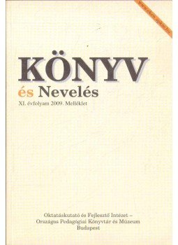  - Könyv és Nevelés XI. évf. 2009. Melléklet,  2009 antikvár könyv
