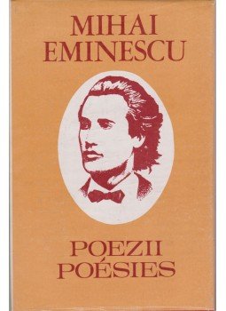 Eminescu, Mihai - Poezii - Poésies Eminescu, Mihai - Poezii - Poésies, Bukarest 1990 antikvár könyv