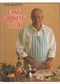 Pol Martin - Easy Cooking for Today