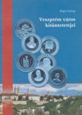 Hogya György - Veszprém város kitüntetettjei