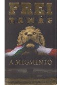 Frei Tamás - A Megmentő