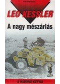 Leo Kessler - A nagy mészárlás