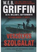 Griffin W. E. B,IV. William E. Butterworth - Veszélyes szolgálat