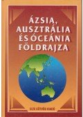 Probáld Ferenc,Horváth Gergely - Ázsia, Ausztrália és Óceánia földrajza