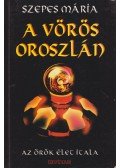 Szepes Mária - A vörös oroszlán
